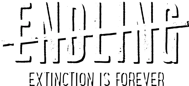 Endling – Extinction is Forever